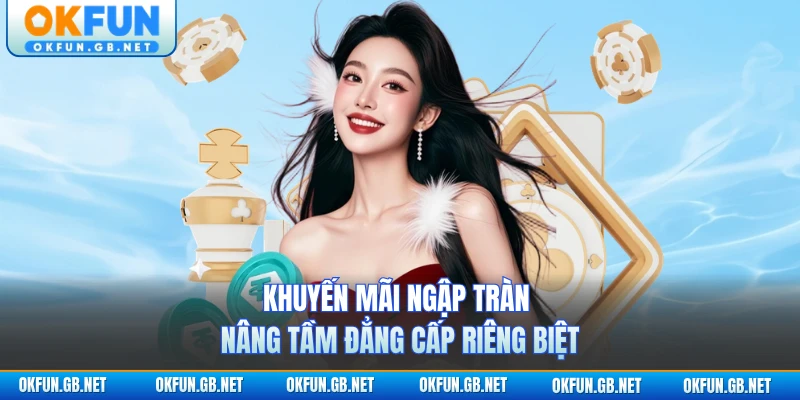 Chương trình ưu đãi tại các thương hiệu OKWIN
