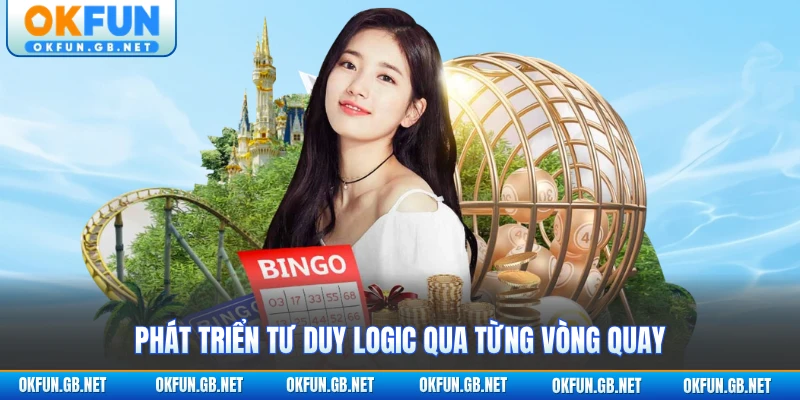 Phát triển tư duy logic qua từng vòng quay